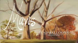 Lead Balloons  Mavis M Original [upl. by Zumstein]