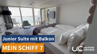 Mein Schiff 7 Junior Suite mit Balkon 10073 ⚓️ [upl. by Yleve]