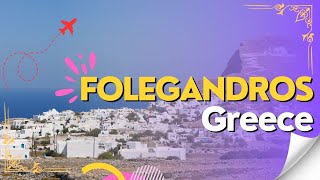 Discover Folegandros Greeces Hidden Gem  Ultimate Travel Guide [upl. by Navaj]