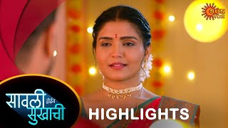 Savali Hoin Sukhachi  Highlights Part 1  16 Aug 2024  Full Ep FREE on SUN NXT  Sun Marathi [upl. by Trevlac]