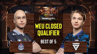 FIL OG vs Tundra BO5  ESL One Birmingham 2024 WEU Closed Qualifiers Grand Finals [upl. by Brade]