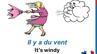 French Lesson 35  Describe THE WEATHER in French expressions LE TEMPS CLIMAT Il fait froid chaud [upl. by Isidoro670]