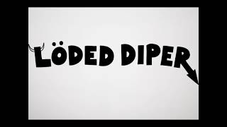 Loded Diper Instrumental Cover [upl. by Shaina]