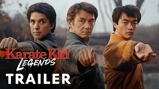 Karate Kid Legends 2025  First Trailer  Jackie Chan Ralph Macchio [upl. by Inhoj]