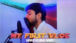 MY FIRST VLOG  KALACHAAR  SHIVAM TIWARI TALKS K4  2024  VIKAS PANDEY  KALA 4 [upl. by Rento]