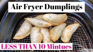 Air Fryer Dumplings Less than 10 minutes [upl. by Shepley]