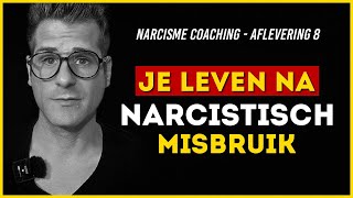 Je leven na narcistisch misbruik opbouwen Aflevering 8 [upl. by Airetak910]