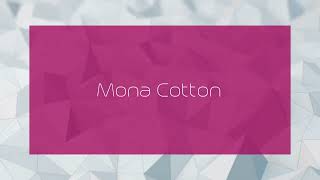 Mona Cotton  appearance [upl. by Amaleta353]