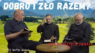 Dobro i zło razem TV lectio divina  XVI Niedziela zwykła quotAquot Mt 13 2443 [upl. by Azaleah]