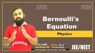 Bernoullis Equation  Physics  L04  IITJEE  NEET [upl. by Miyasawa]