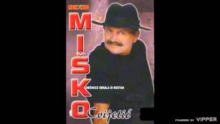 Misko Cvijetic  Pjevaj Misko s Romanije  Audio 2007 [upl. by Beall]