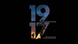 1917 Soundtrack Track 11 quotMilkquot Thomas Newman [upl. by Shumway]