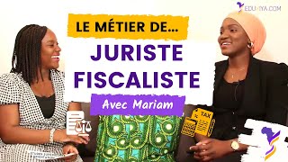 Le métier de Juriste Fiscaliste avec Mariam  Découvrez le métier de Juriste En Afrique [upl. by Schmeltzer]