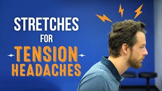 Mobility Stretches to Help Relieve Tension Headaches [upl. by Onaicnop]