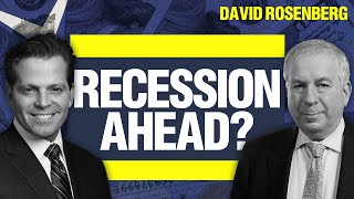 David Rosenberg Warns Recession Ahead—Complacent Markets Are at Risk [upl. by Oralia]