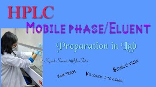 HPLC Mobile phaseEluent preparation in lab Research H2SO4 Vaccuum degassing Sonication HPLC [upl. by Thoer]