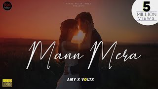 Mann Mera Official Remix  AMY x VØLTX  Mausam Mukherjee  Tina Desai amp Rajeev Khandelwal [upl. by Ayerf]