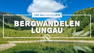 Lungau bergwandelvakantie  SNP Natuurreizen [upl. by Robbin74]