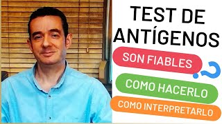 CÓMO INTERPRETAR LOS TEST DE ANTÍGENOS [upl. by Limhaj231]