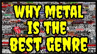 Why Metal Is the Best Genre [upl. by Leumhs]