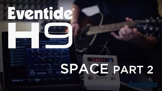 Eventide H9 Algorithms SPACE 2 on acoustic [upl. by Nalyd382]