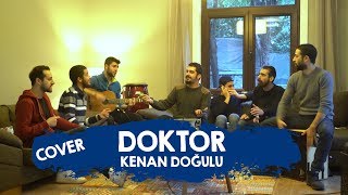 Kenan Doğulu  Doktor  Cover Çaldık Söyledik [upl. by Hoxie557]