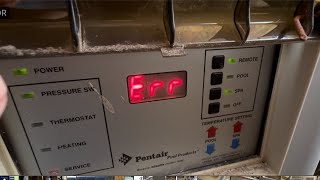 Pentair Minimax NT Pool Heater Fixing the ERR Code Issue [upl. by Kessel865]