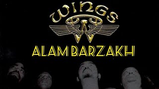 Alam Barzakh  Wings Revisited Jamming [upl. by Lohse]