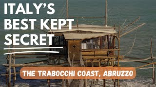 The Trabocchi Coast Costa dei Trabocchi in Abruzzo  Italys Best Kept Secret [upl. by Heilner]