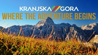 Kranjska Gora where the adventure begins [upl. by Ardnossac]