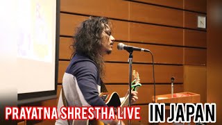 Prayatna Shrestha Live  Laija Chari Cover  Tungna Ko Dhoon Ma Timle Ta Hoina  Resham Firiri [upl. by Noleta312]