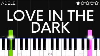 Adele  Love In The Dark  EASY Piano Tutorial [upl. by Millham]