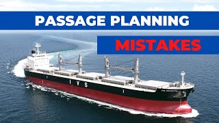 Passage Planning Mistakes  𝐏𝐀𝐒𝐒𝐀𝐆𝐄 𝐏𝐋𝐀𝐍𝐍𝐈𝐍𝐆 FOR BEGINNERS [upl. by Edana]