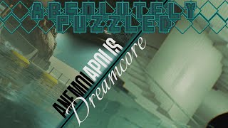 Anemoiapolis  Dreamcore Demo  AbsolutelyPuzzled [upl. by Keeton171]