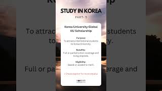 Korea University Global KU Scholarship koreanscholarship studyinkorea scholarship [upl. by Ody775]