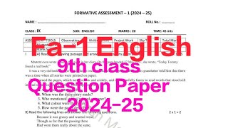 9th class FA1 English Question Paper 202425  💯 Most important paper  Formative Assessment 1 [upl. by Marius]