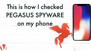 How to check if your phone is infected with Pegasus Spyware [upl. by Rubliw561]