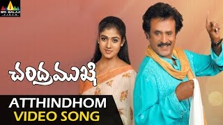 Chandramukhi Video Songs  Atthindhom Video Song  Rajinikanth Jyothika Nayanatara [upl. by Bernette]