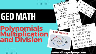 GED Math  Polynomials Multiplication and Division [upl. by Heinrick506]