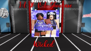 IA X VA Showcase  AG5 Wicked [upl. by Irbua]