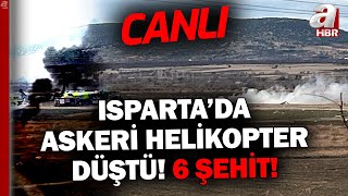 Ispartada Askeri Helikopter Düştü 6 Asker Şehit  🔴 Canlı Yayın ᴴᴰ  Canlı TV İzle [upl. by Alexandr914]