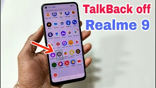 Realme 9 Turn Off TalkBack Kaise Karen  How To Disable TalkBack Realme 9  All Realme Talkback OFF [upl. by Neema756]