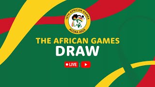 The African Games Draw [upl. by Hannala]