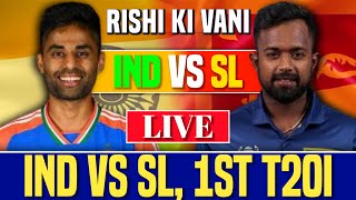 India vs Sri Lanka 1st T20I  Live Score amp Commentary  Sri Lanka vs India Live Score amp Commentary [upl. by Ierna]