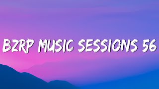 RAUW ALEJANDRO  BZRP Music Sessions 56 LetraLyrics [upl. by Eked]