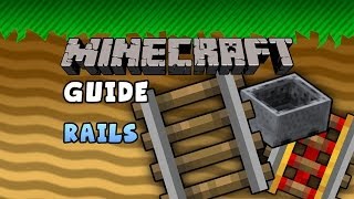 The Minecraft Guide  10  Rails [upl. by Larochelle472]