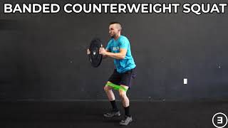 Banded Counterweight Squat  Lower Body Strength  Quads amp Glutes [upl. by Ahsilla884]