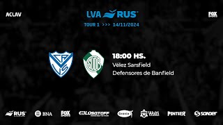 LVA RUS  TOUR 1 Vélez Sarsfield vs Defensores de Banfield [upl. by Maccarone]