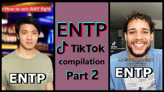 ENTP TIK TOK COMPILATION  MBTI memes Highly stereotyped PART 2 [upl. by Raual]