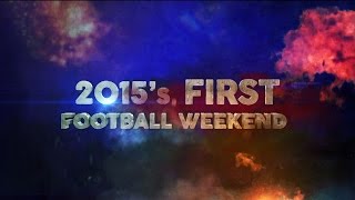 First BPL Football Weekend 2015 [upl. by Karli188]